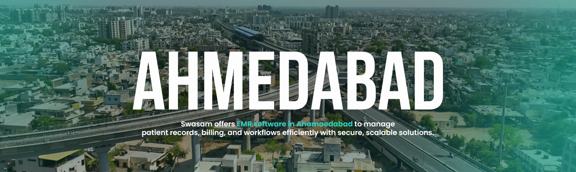 Ahmedabad Healthcare Infrastructure