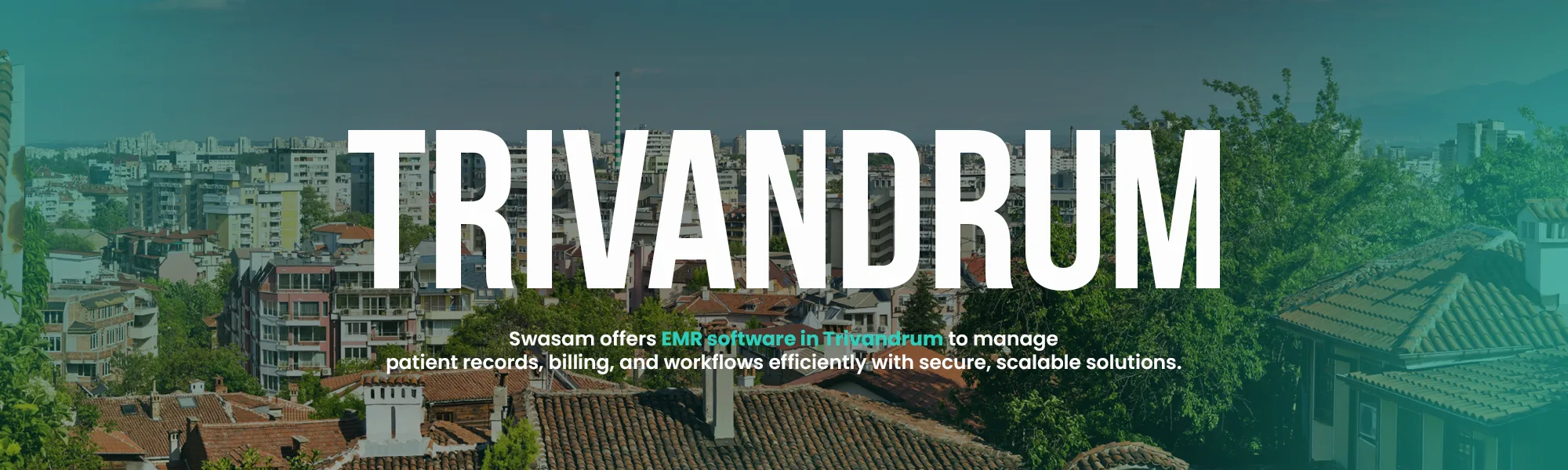 Trivandrum Healthcare Infrastructure