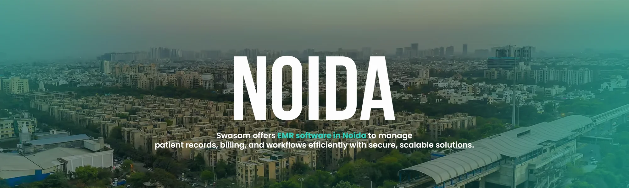 Noida Healthcare Infrastructure